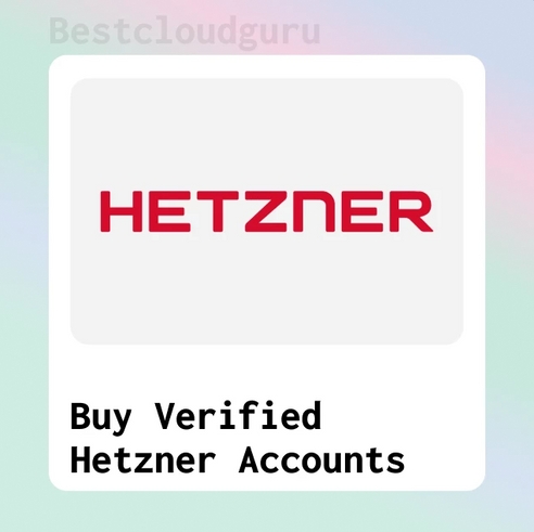 Buy Hetzner Accounts At Cheap Rate ,100% Verified HetznerBuy Hetzner Accounts At Cheap Rate ,100% Verified Hetzner Buy Hetzner Accounts At Cheap Rate ,100% Verified HetznerBuy Hetzner Accounts At Cheap Rate ,100% Verified Hetzner